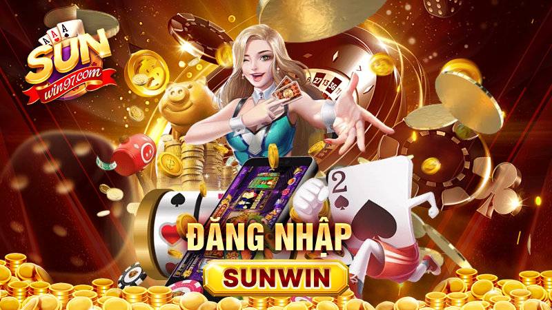 Hướng dẫn chi tiết cách đăng nhập vào cổng game Sunwin